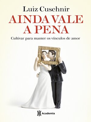 cover image of Ainda vale a pena